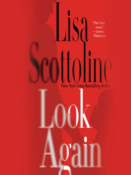 Title details for Look Again by Lisa Scottoline - Wait list